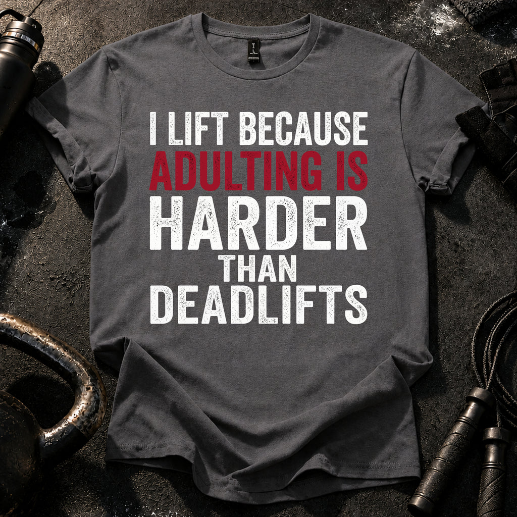 Adulting Hits Hard T-Shirt