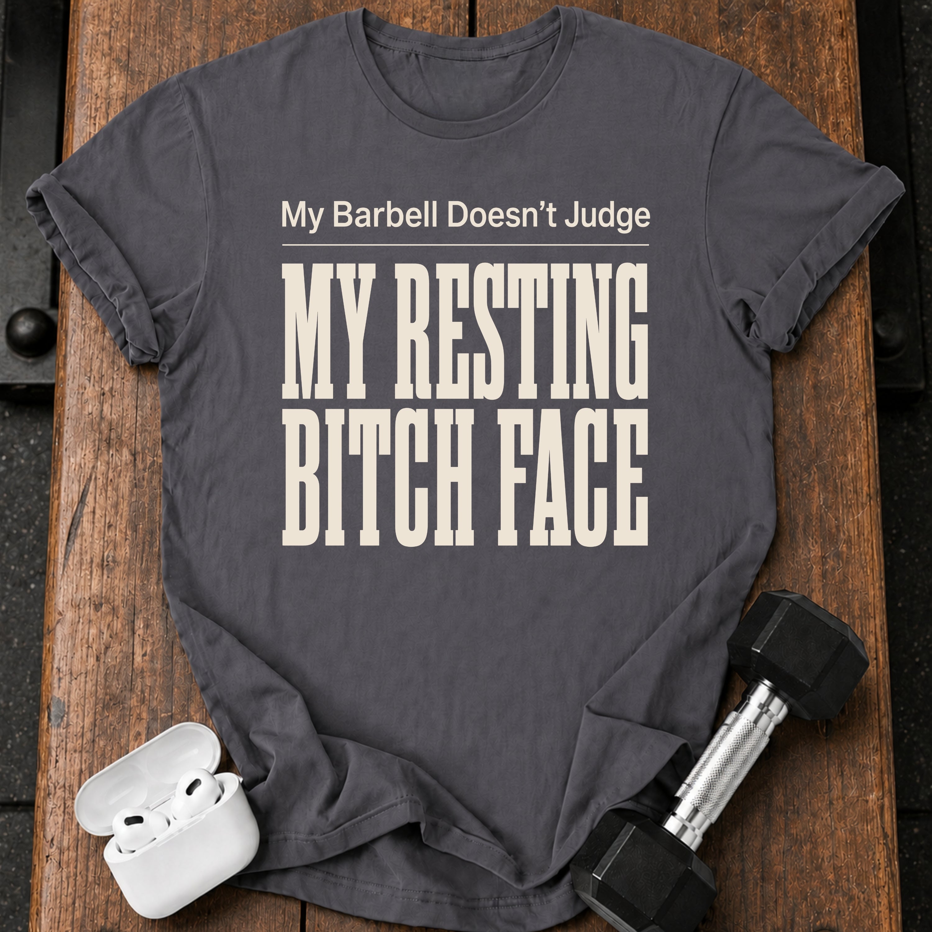 Barbell No Judge T-Shirt