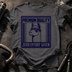 Zero Effort Given T-Shirt