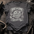 Visit The Gym T-Shirt
