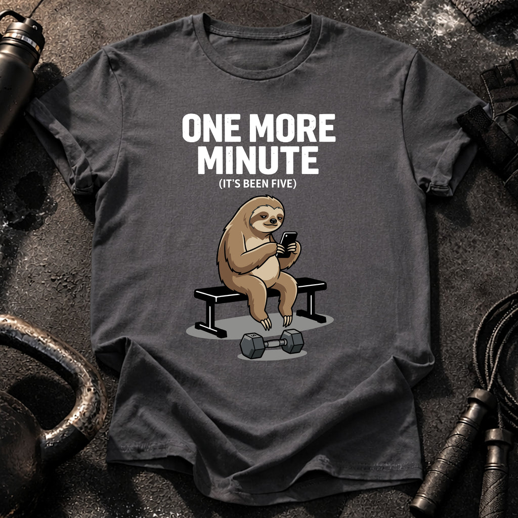 One More Minute T-Shirt