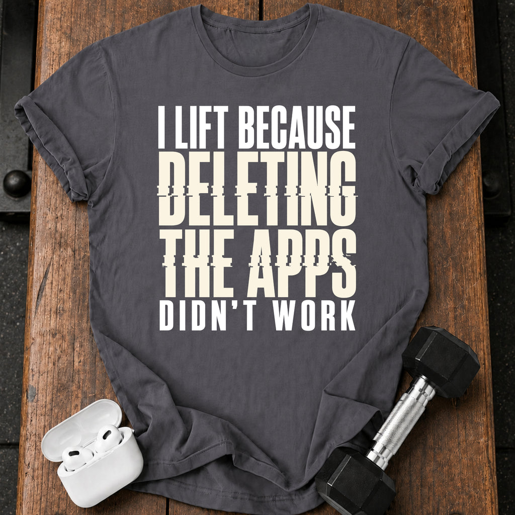 Deleting Apps Failed T-Shirt