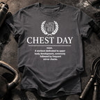 Chest Day Definition T-Shirt