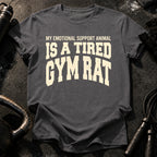 Tired Gym Rat T-Shirt