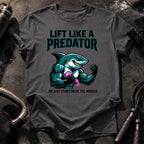 Lift Like Predator T-Shirt