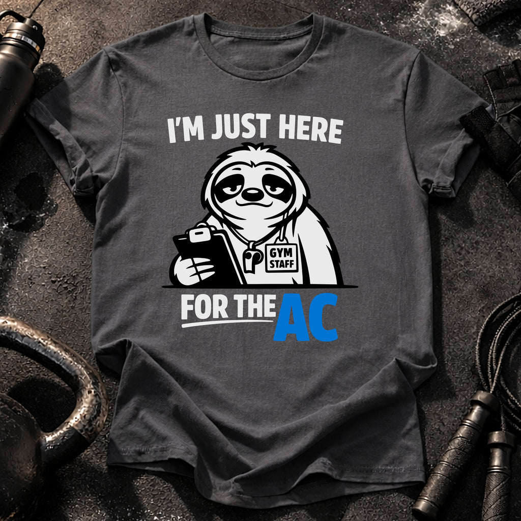 Gym For The AC T-Shirt
