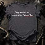 The Negotiation T-Shirt
