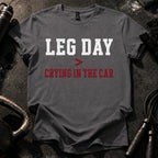 Leg Day Wins T-Shirt