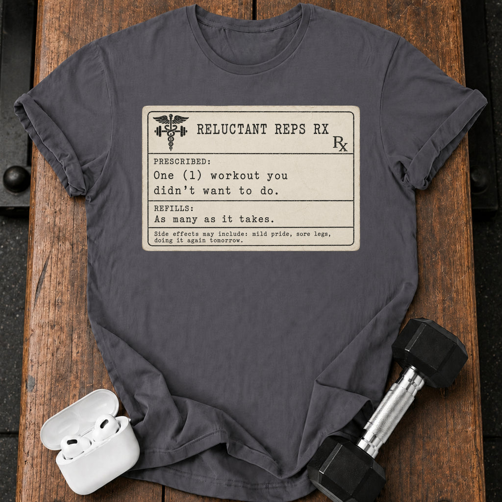 Prescription Workout T-Shirt