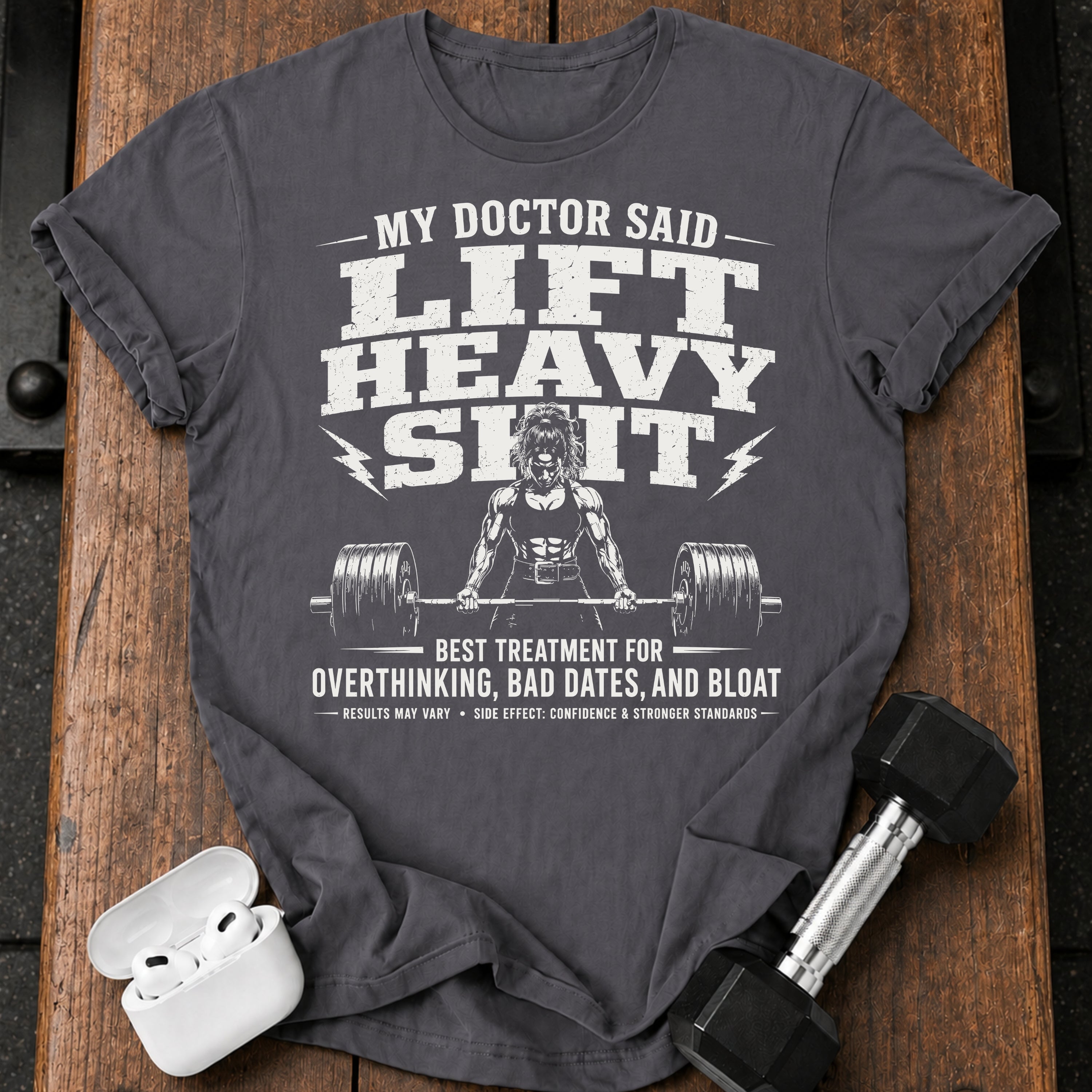 Women's My Doctor Said T-Shirt