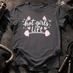 Hot Girls Lift T-Shirt