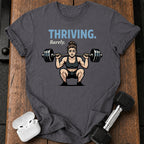 Women's Thriving Barely T-Shirt