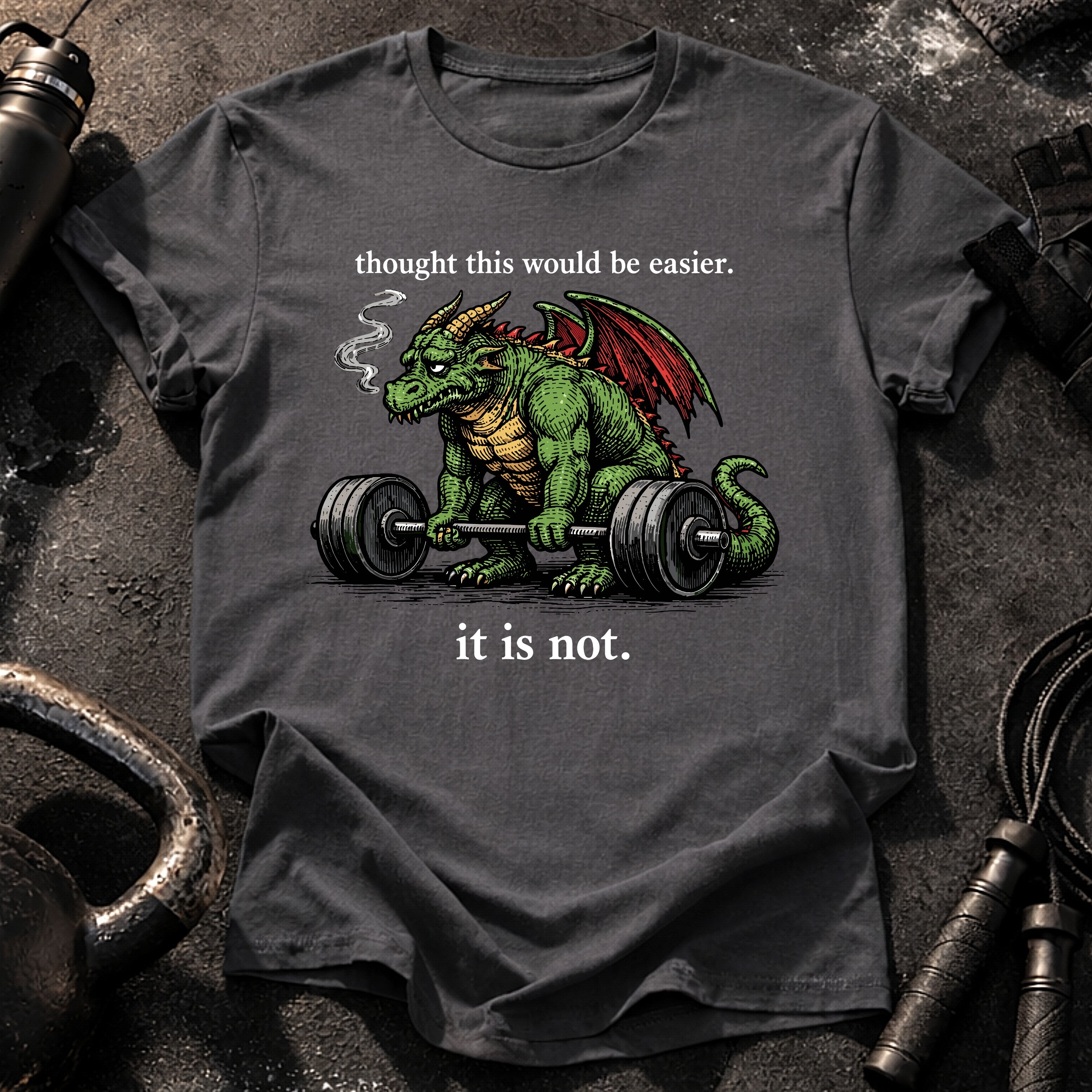It Is Not Easy T-Shirt