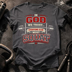 In God We Trust Squat T-Shirt
