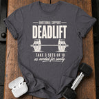 Emotional Support Deadlift T-Shirt