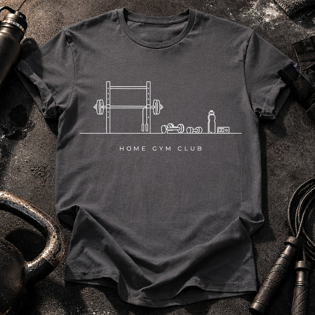 Home Gym Club T-Shirt