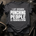 I Lift Because T-Shirt