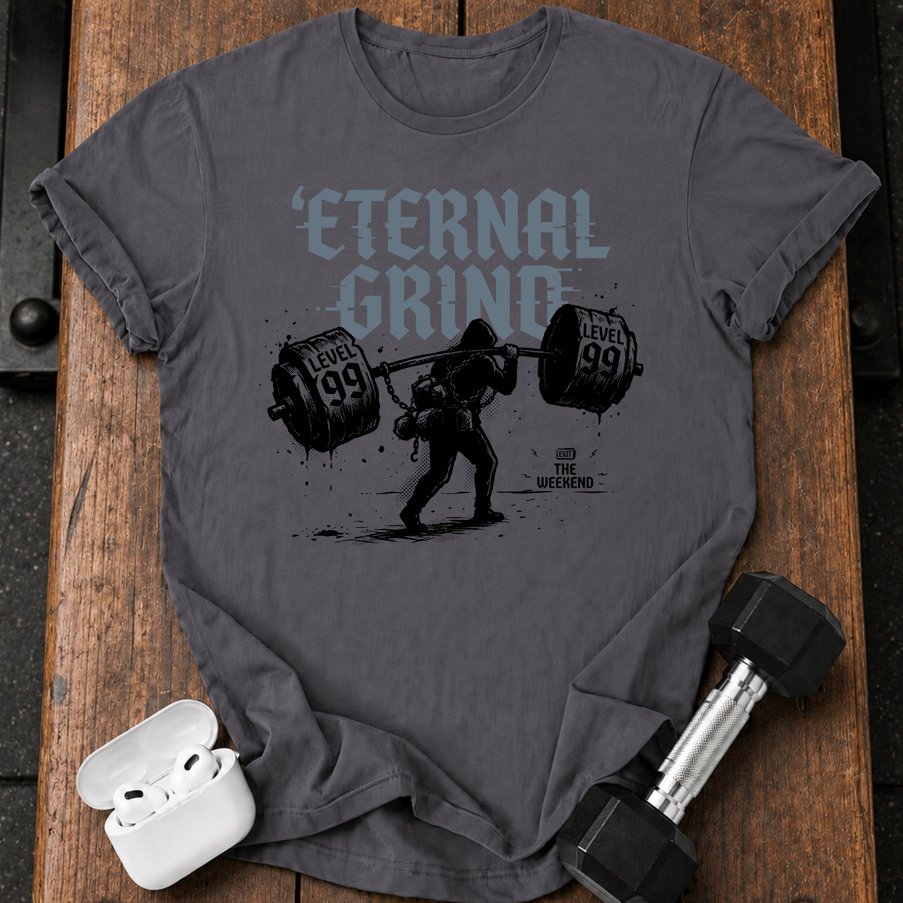 Eternal Grind Level 99 T-Shirt