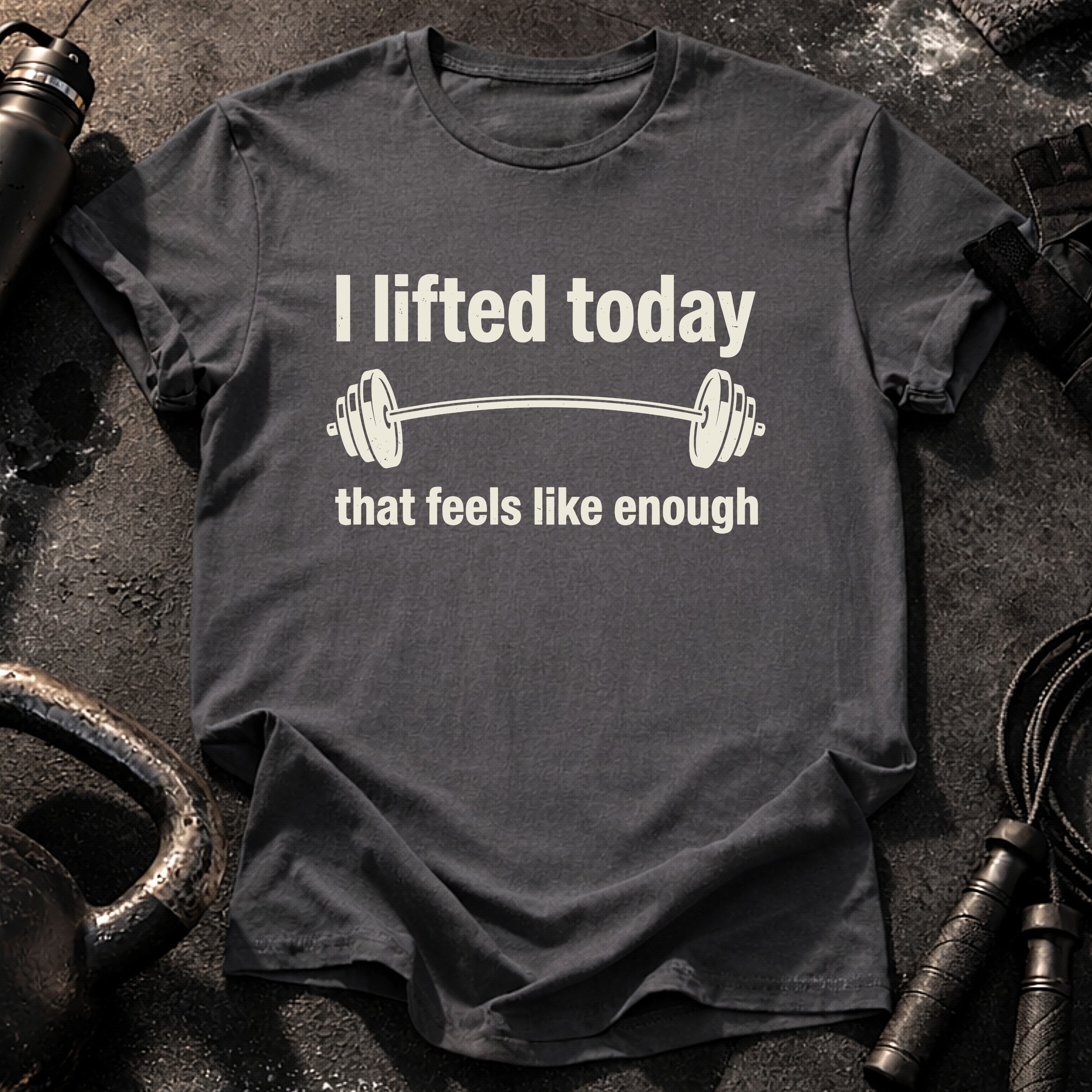 That Feels Enough T-Shirt