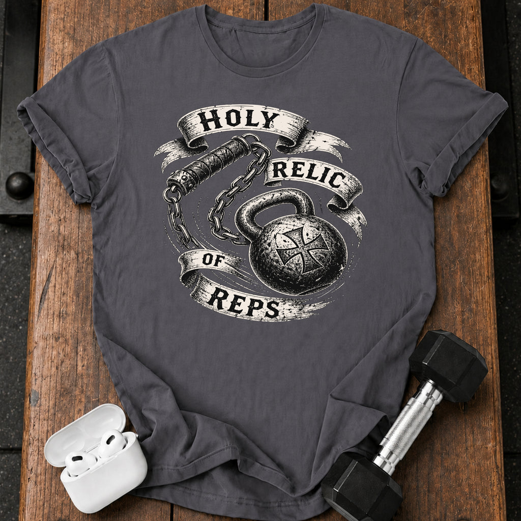 Holy Relic Of Reps T-Shirt