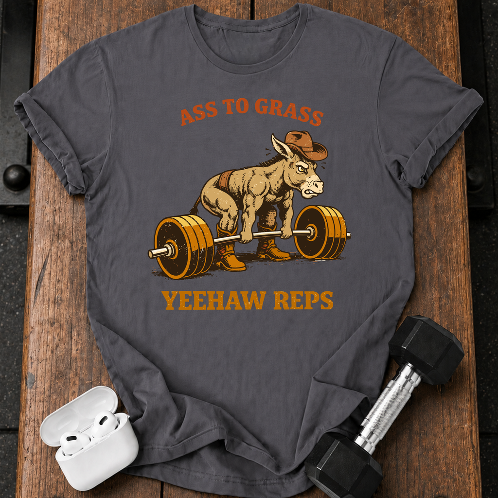 Ass To Grass T-Shirt