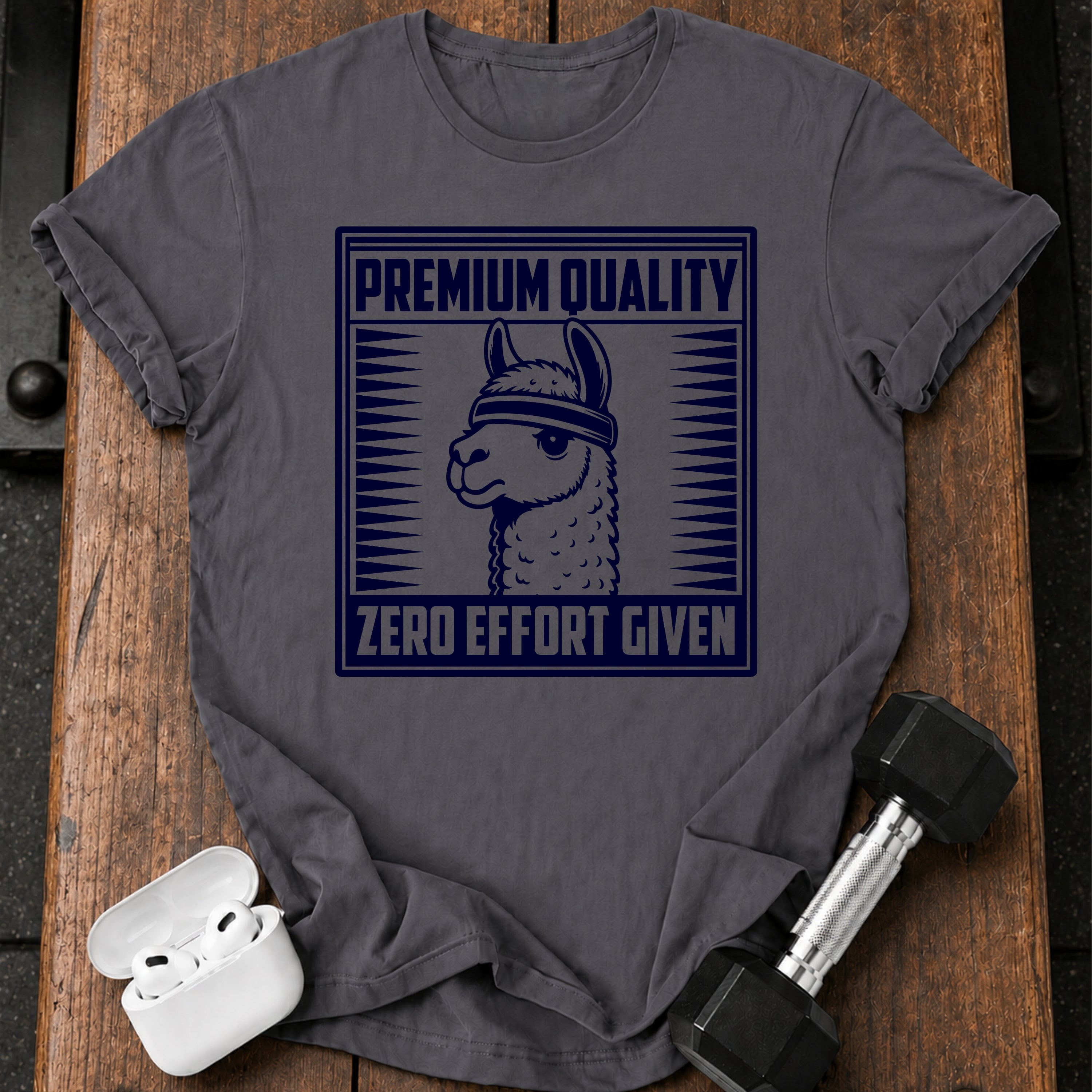 Zero Effort Given T-Shirt