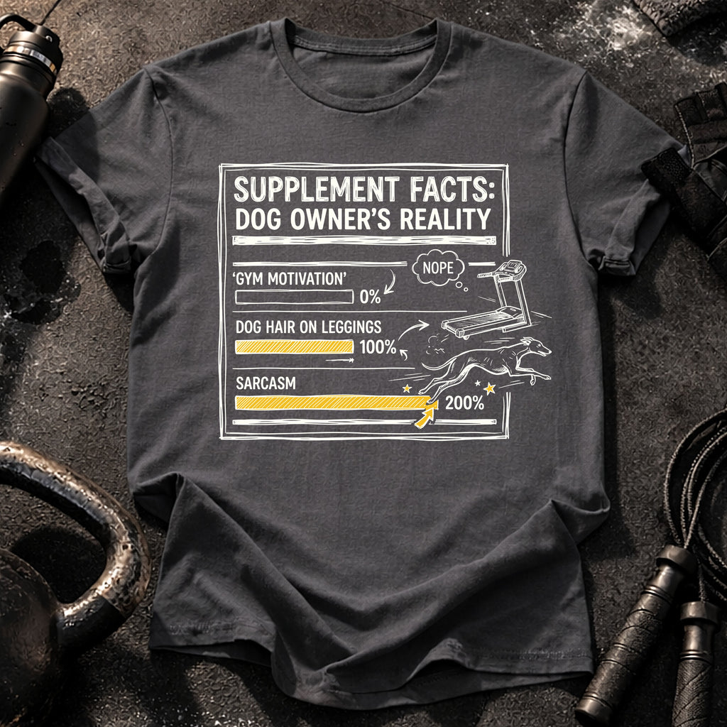 Dog Owners Reality T-Shirt