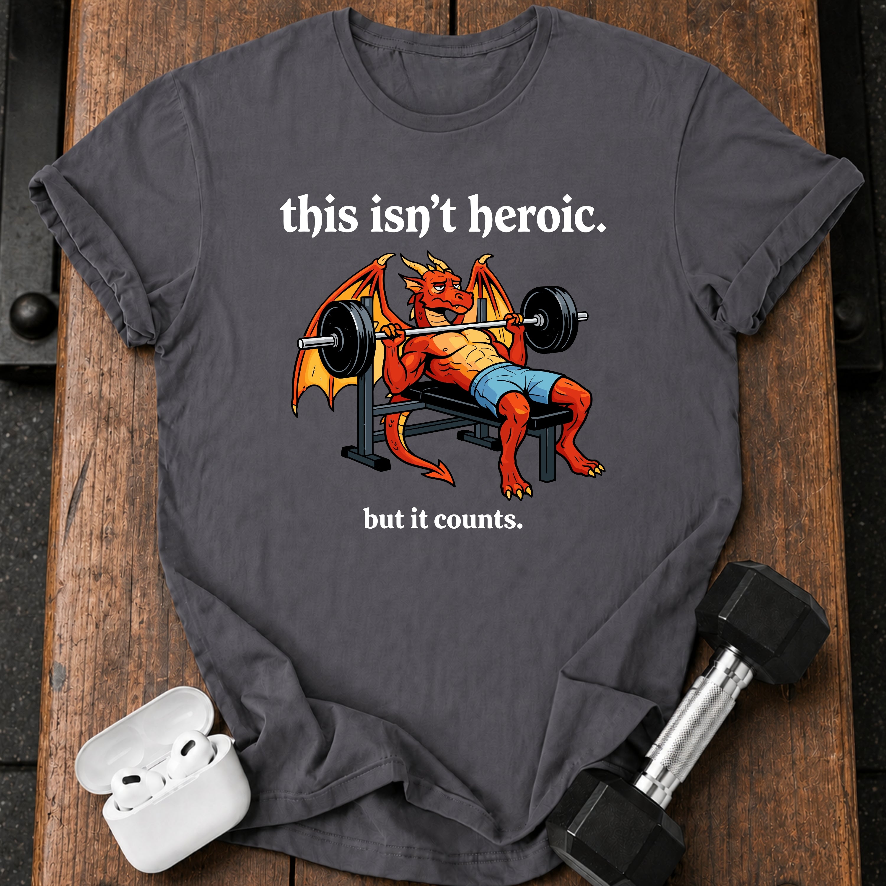 This Isn’t Heroic T-Shirt