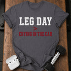Leg Day Wins T-Shirt
