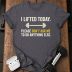 Don’t Ask Me T-Shirt