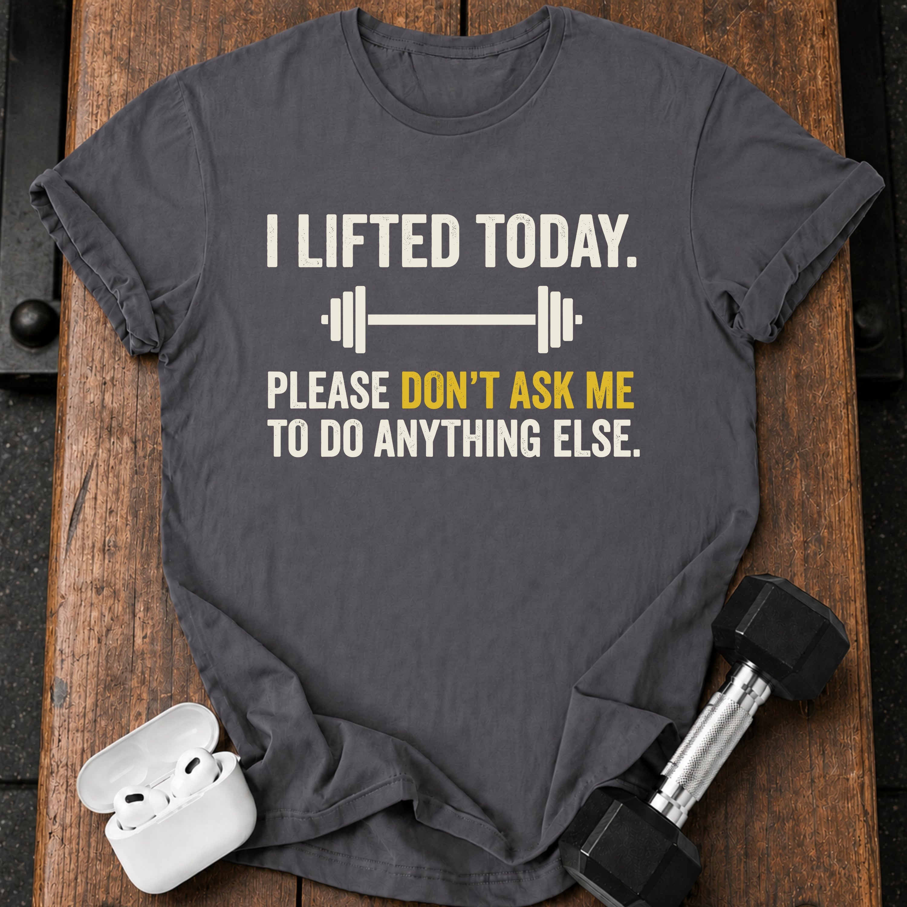 Don’t Ask Me T-Shirt