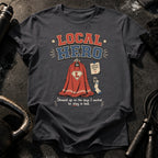 Local Hero T-Shirt