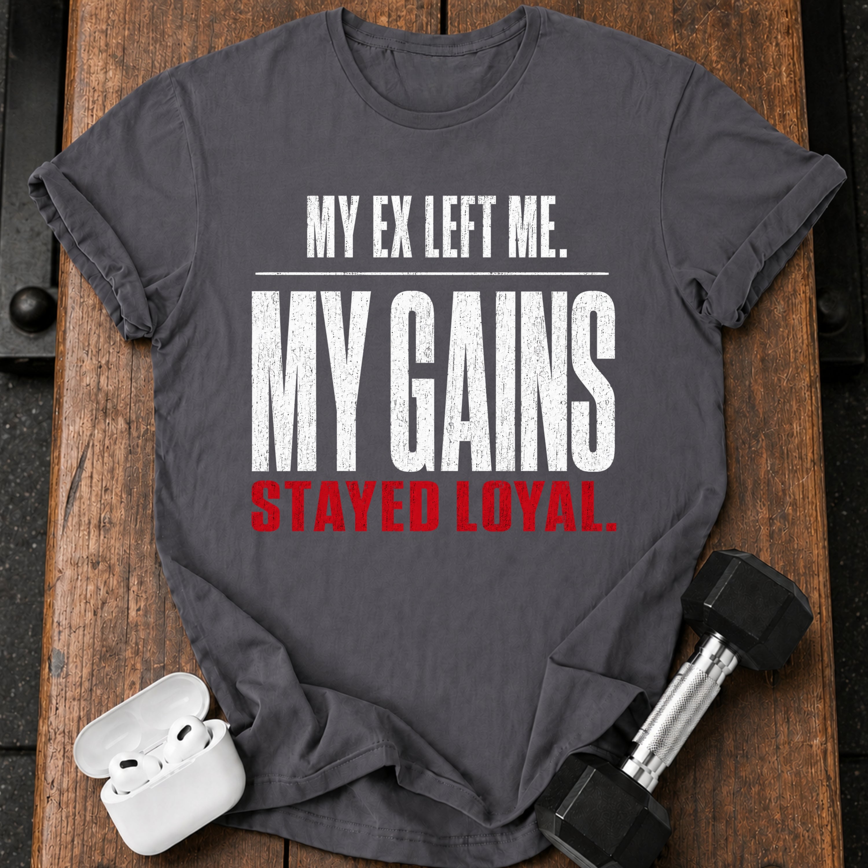 Ex Left Gains Stayed T-Shirt