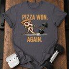 Pizza Won Again T-Shirt