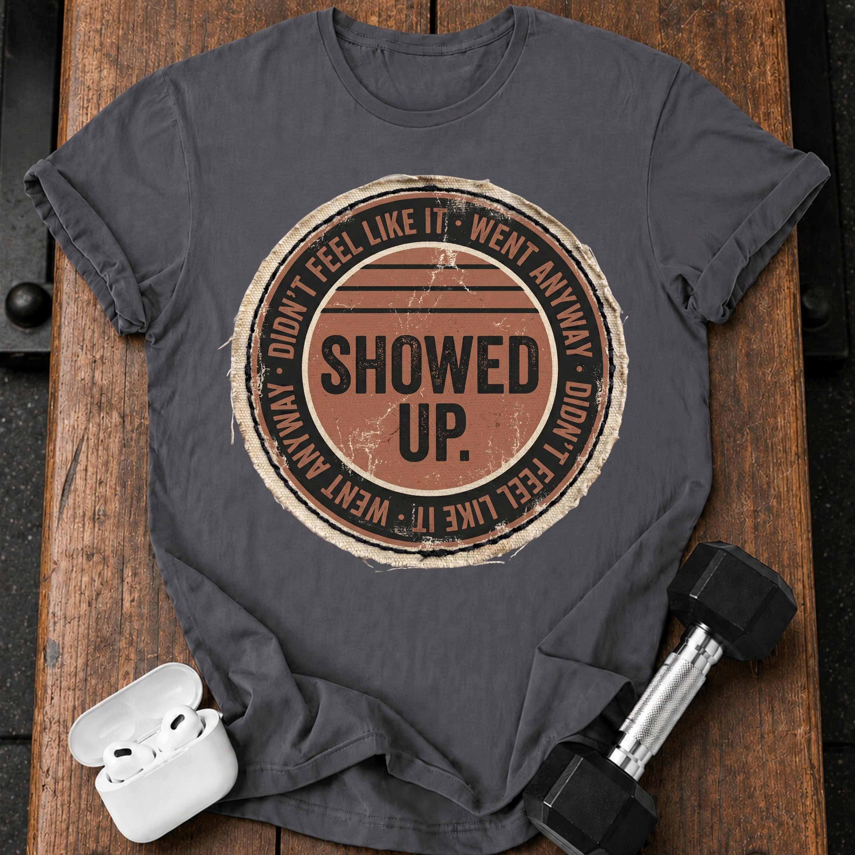 Went Anyway T-Shirt