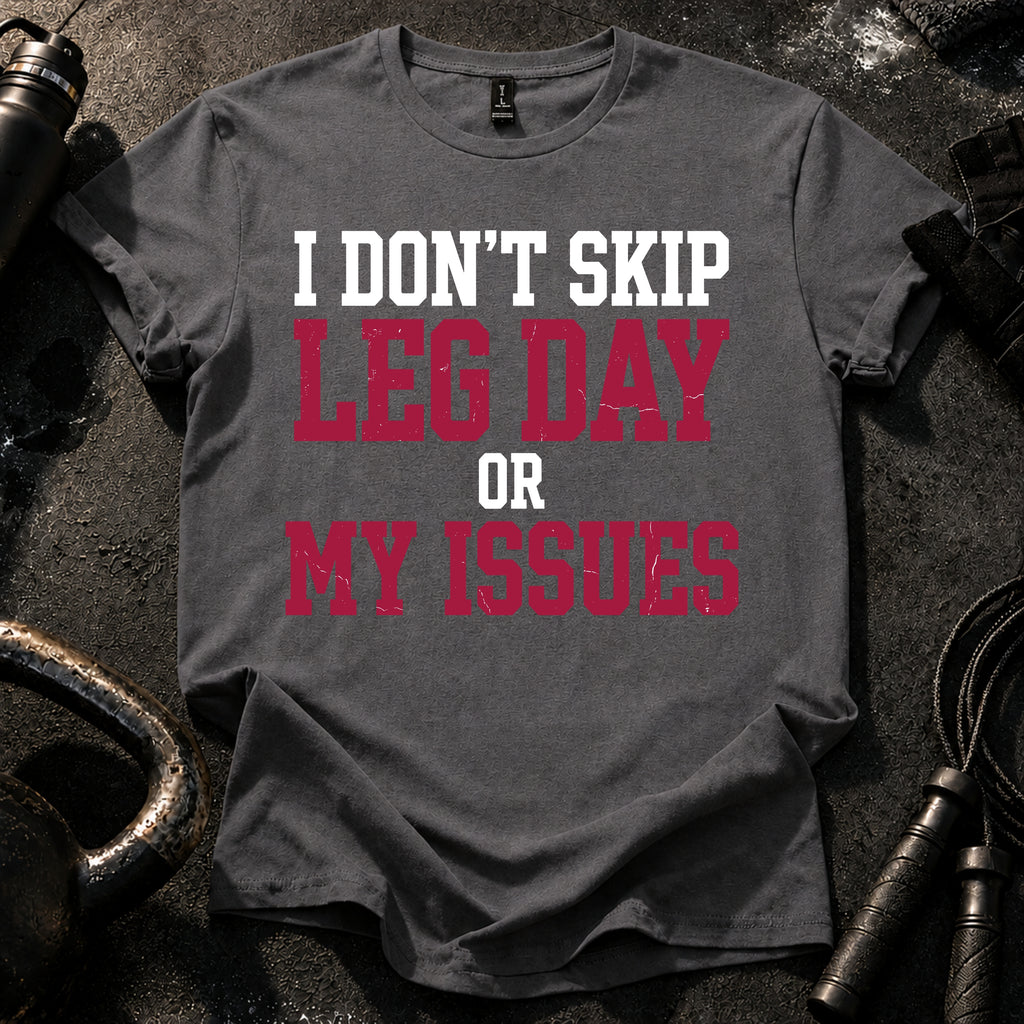 Don't Skip Issues T-Shirt