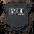 Uninspired Still Training T-Shirt