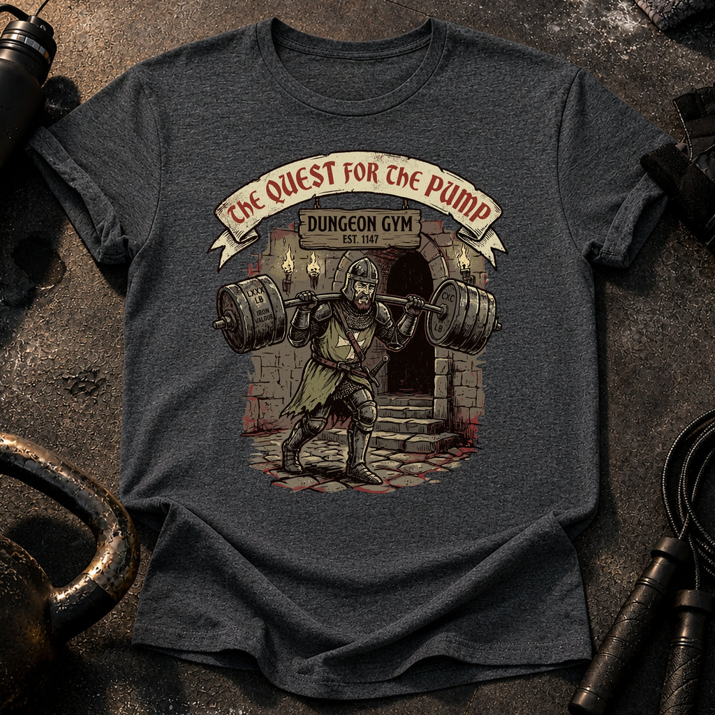The Quest For The Pump T-Shirt