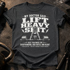 Women's My Doctor Said T-Shirt