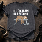 Go Again In A Second T-Shirt