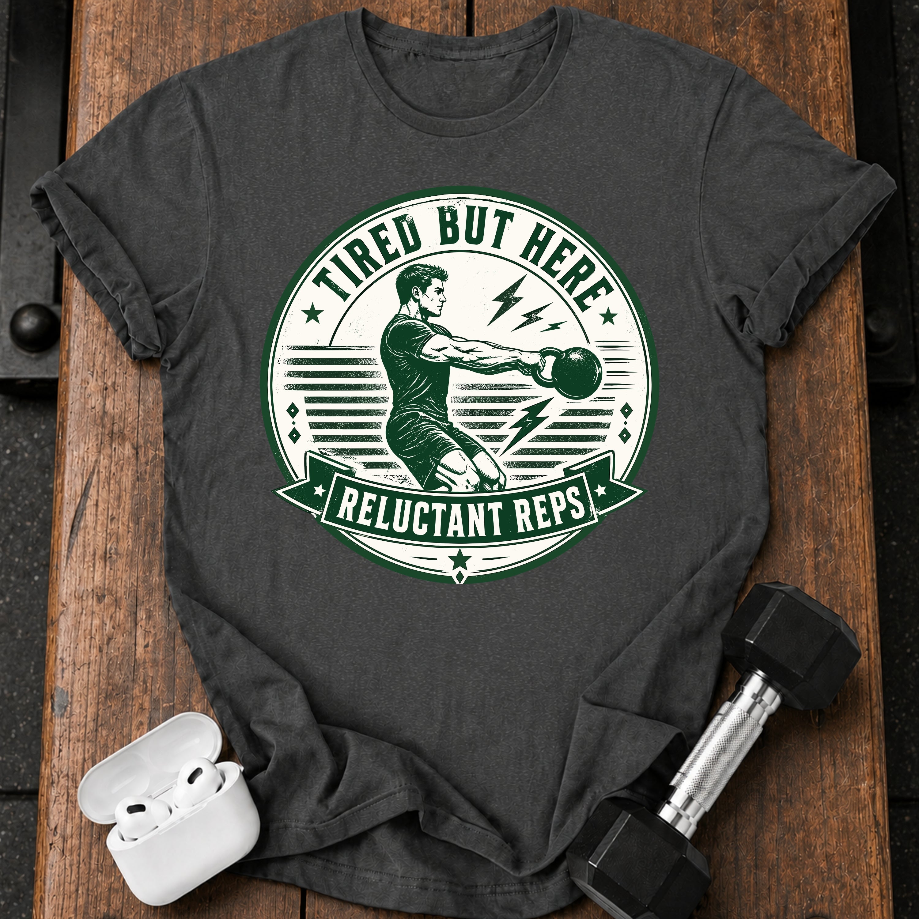 Men's Tired But Here T-Shirt