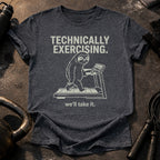 Technically Exercising T-Shirt