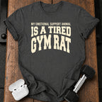 Tired Gym Rat T-Shirt