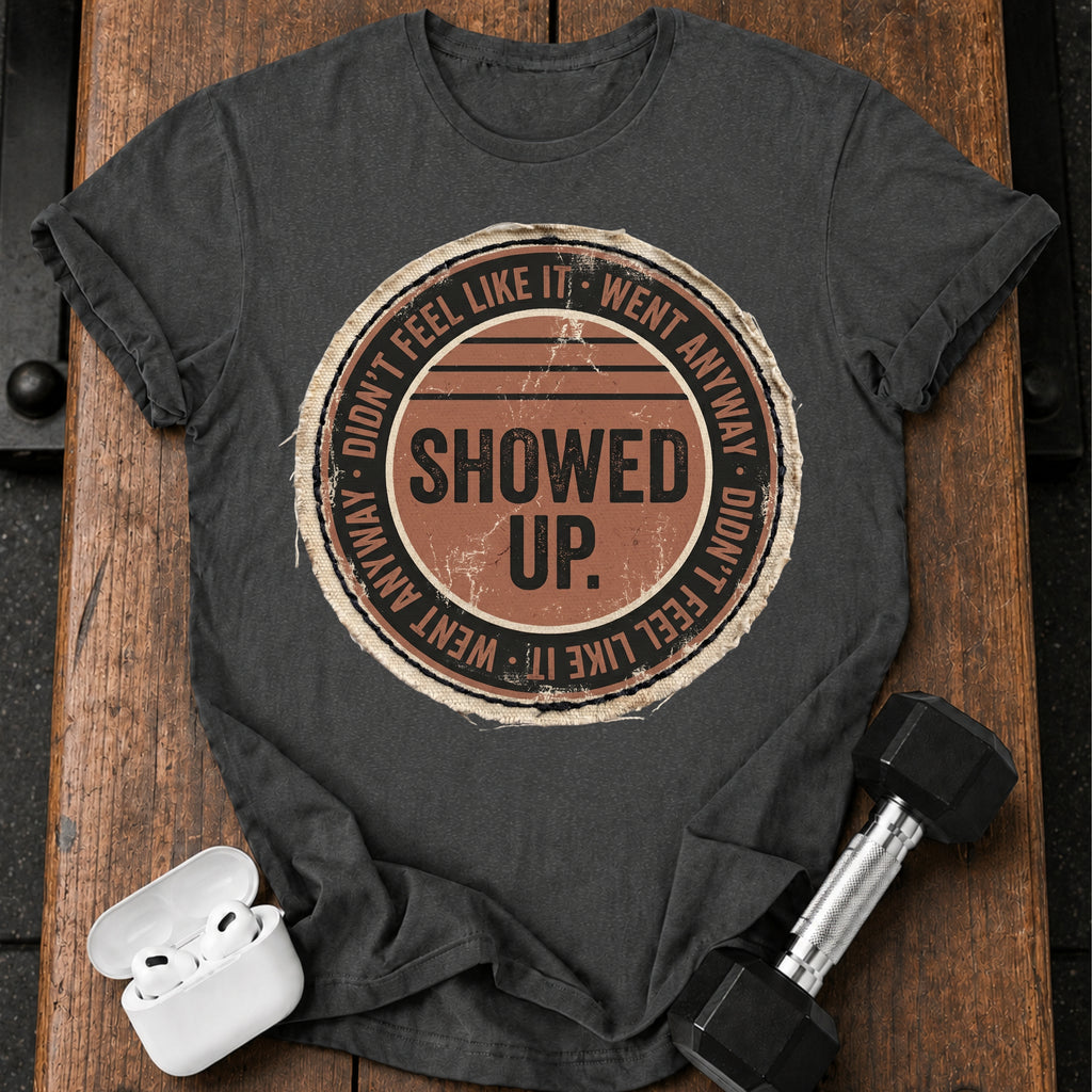 Went Anyway T-Shirt