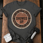 Went Anyway T-Shirt