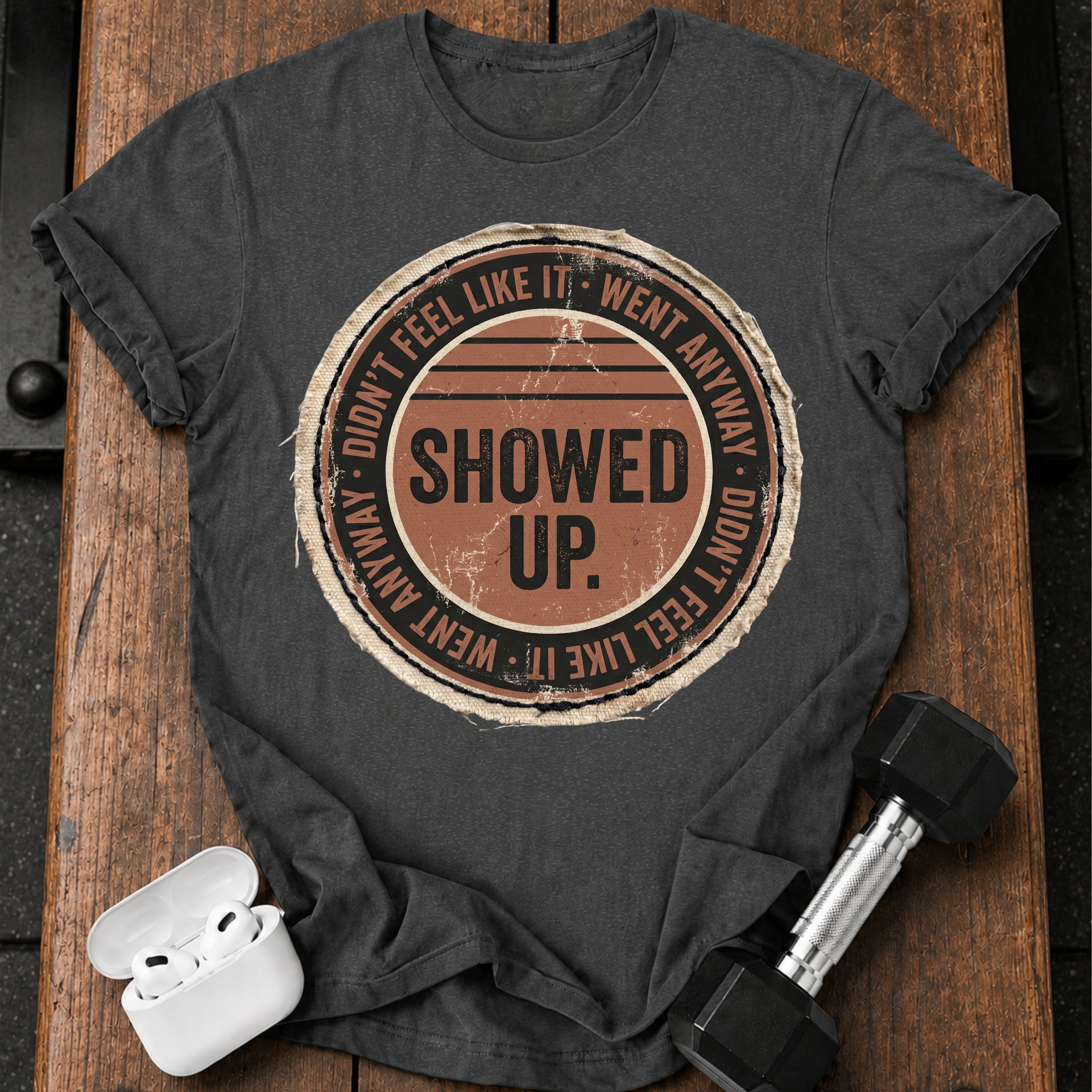 Went Anyway T-Shirt