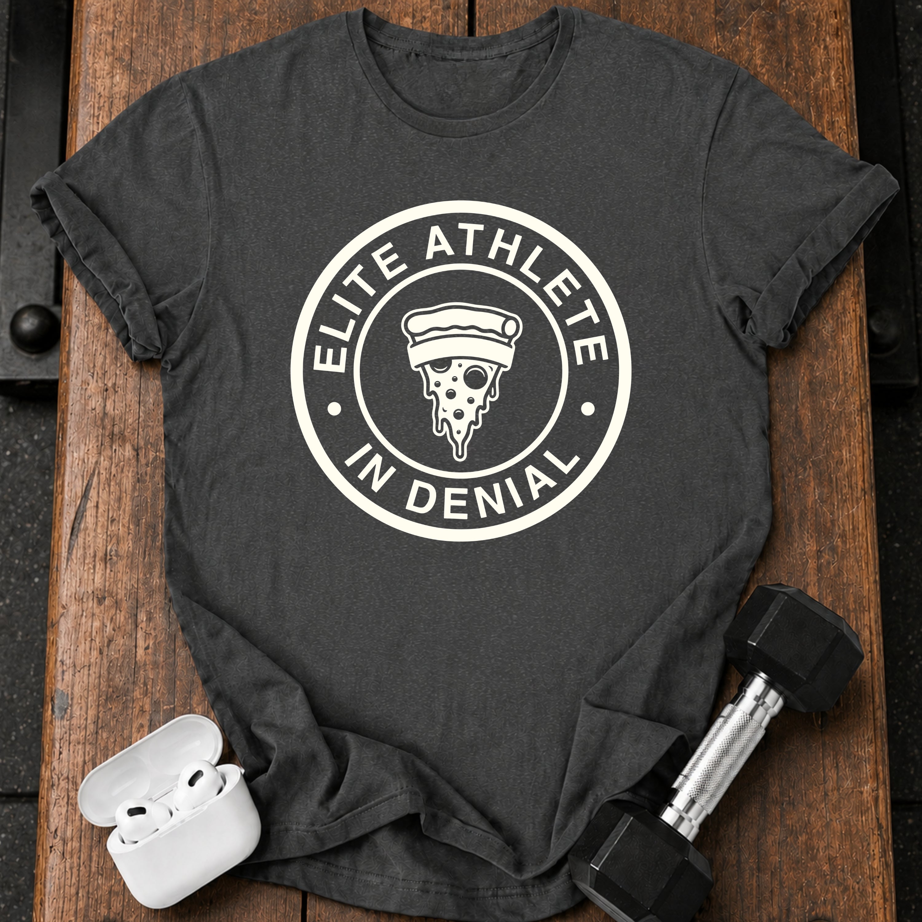Elite Athlete Denial T-Shirt