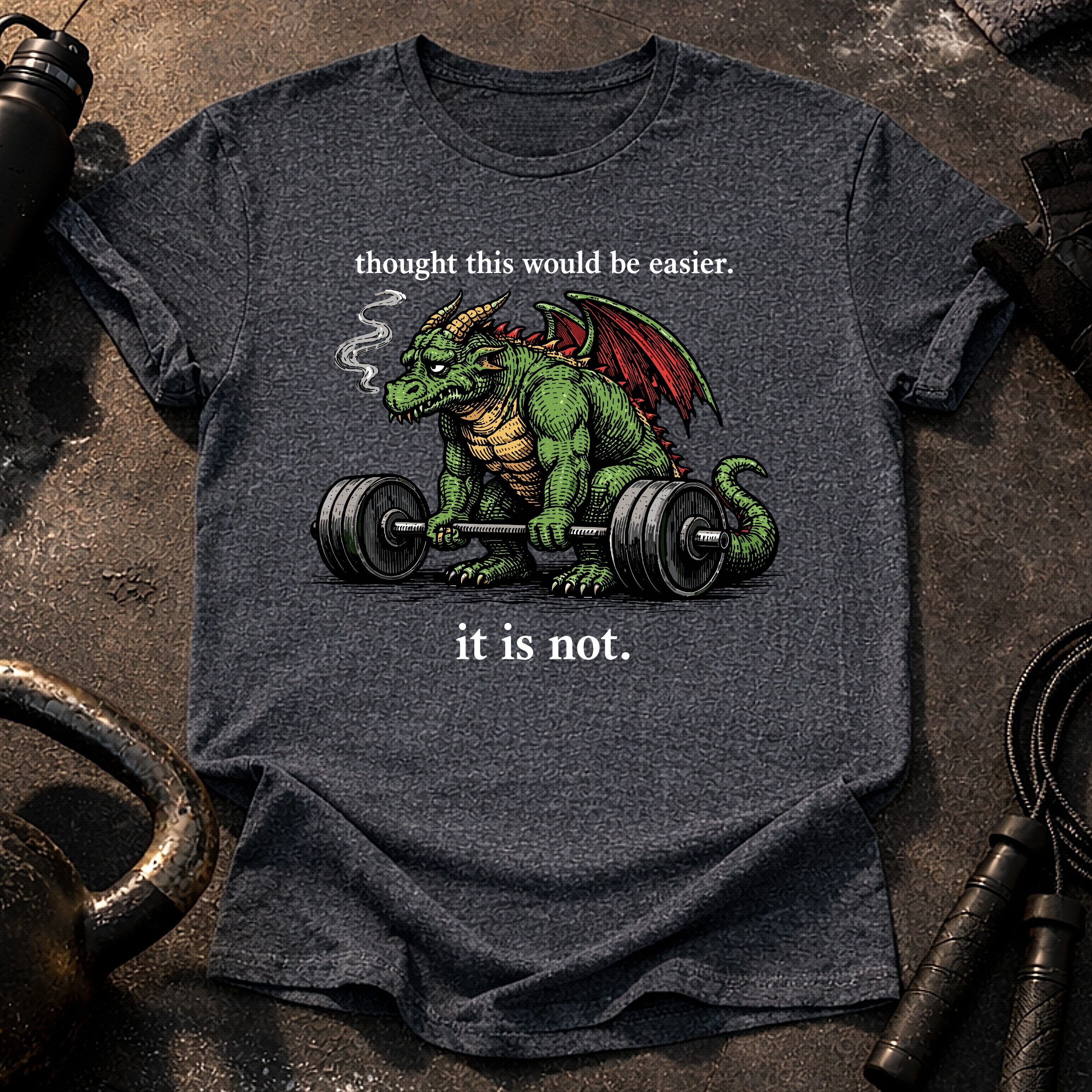It Is Not Easy T-Shirt