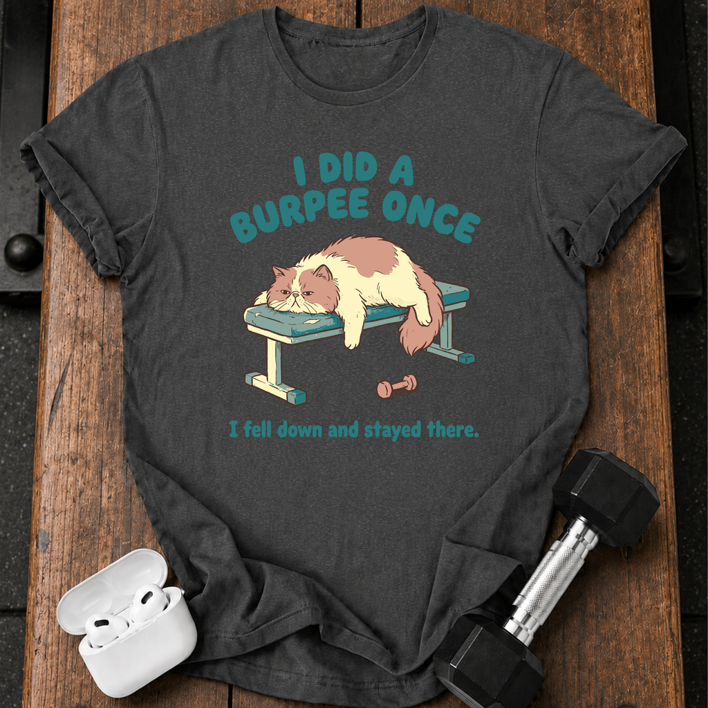Lazy Burpee Cat T-Shirt