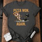 Pizza Won Again T-Shirt